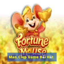 Man.Clup Game Bài Hát