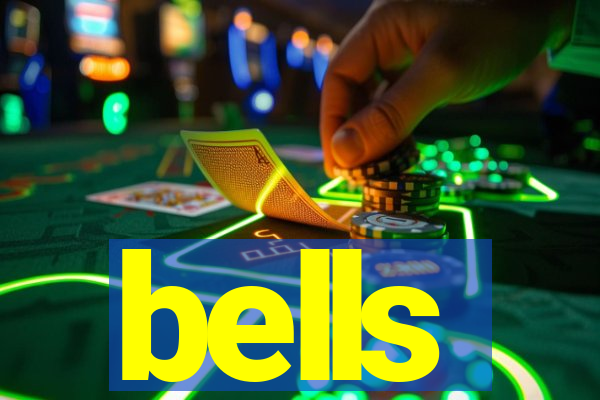 bells