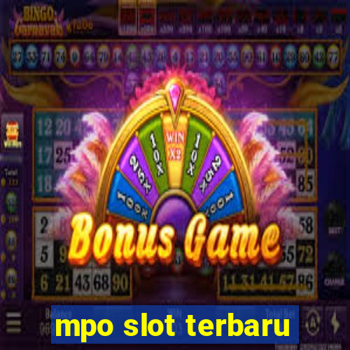 mpo slot terbaru