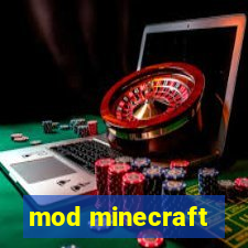 mod minecraft