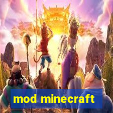 mod minecraft