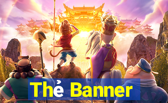 Thẻ Banner