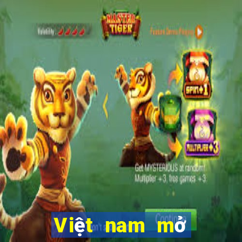 Việt nam mở tài khoản