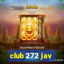 club 272 jav