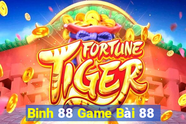 Binh 88 Game Bài 88