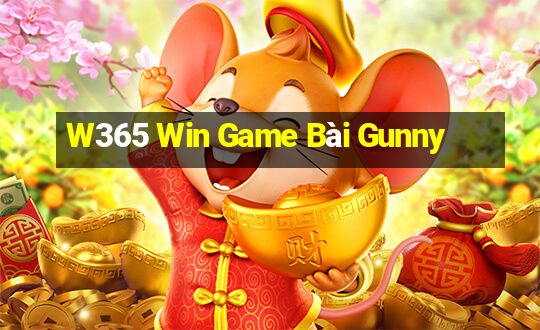 W365 Win Game Bài Gunny