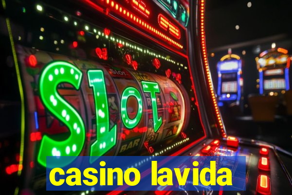 casino lavida