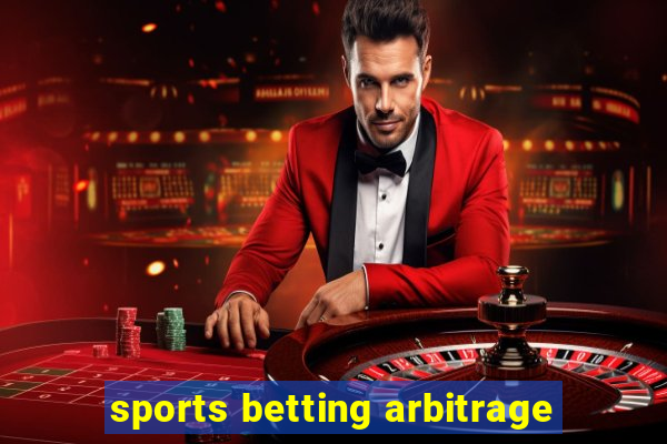 sports betting arbitrage