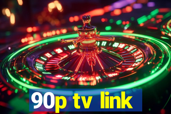 90p tv link