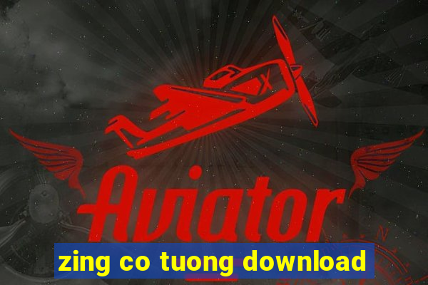 zing co tuong download