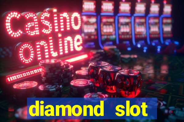 diamond slot machine games