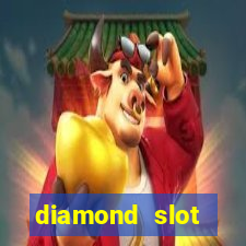 diamond slot machine games