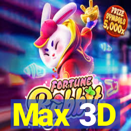 Max 3D