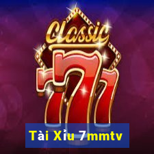 Tài Xỉu 7mmtv