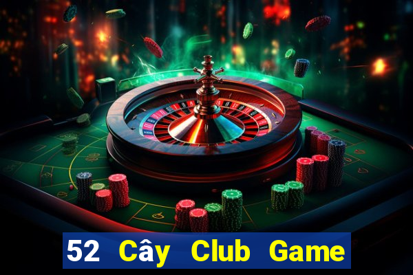 52 Cây Club Game Bài B29