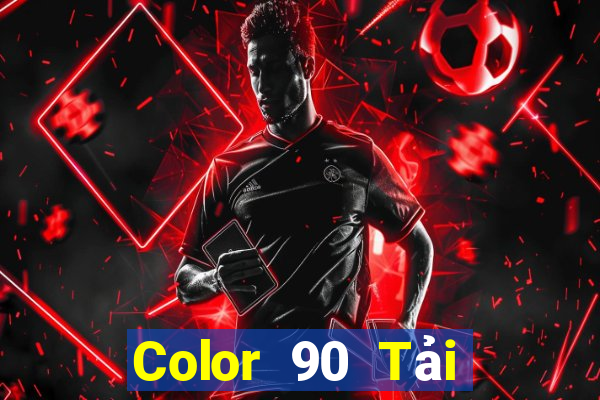 Color 90 Tải xuống và cài đặt