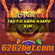 Tàu tốc hành hoàng kim