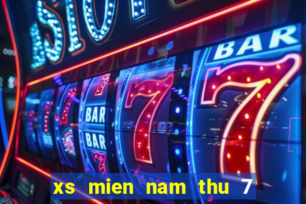 xs mien nam thu 7 hang tuan