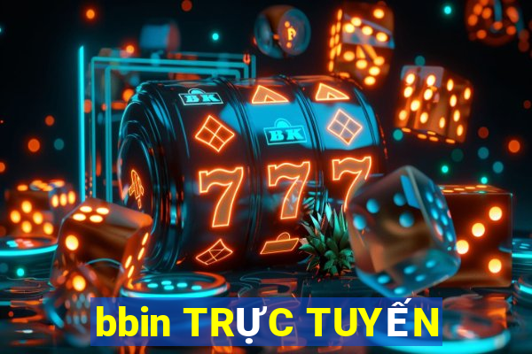 bbin TRỰC TUYẾN