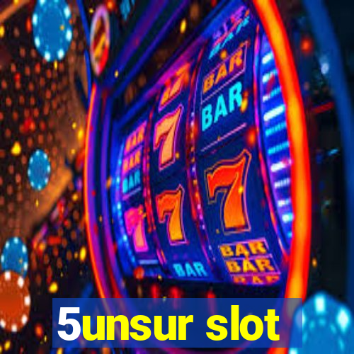 5unsur slot