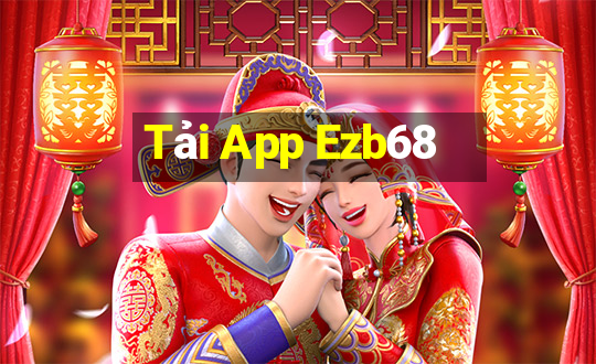 Tải App Ezb68