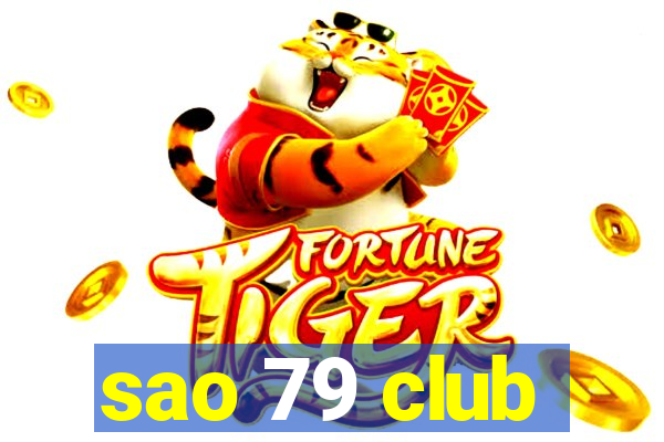 sao 79 club