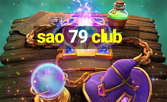 sao 79 club