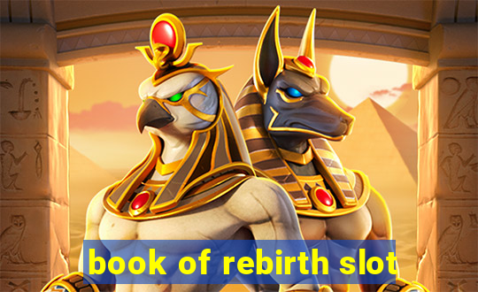 book of rebirth slot