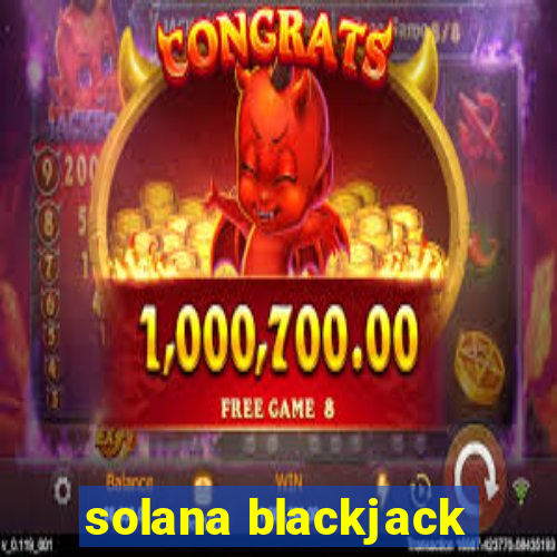 solana blackjack