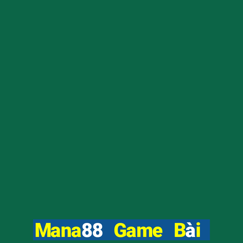 Mana88 Game Bài Khuyến Mãi