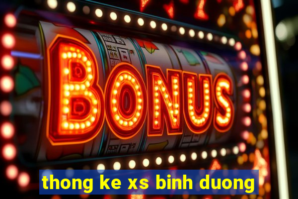 thong ke xs binh duong