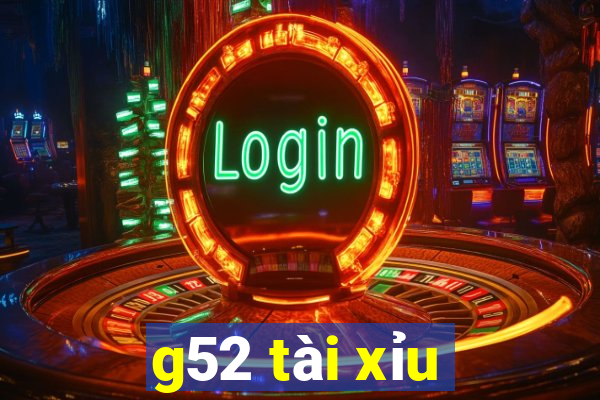 g52 tài xỉu