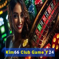 Kim66 Club Game Y24