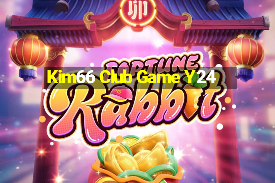 Kim66 Club Game Y24