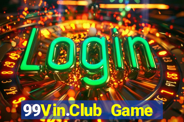 99Vin.Club Game Bài Qq