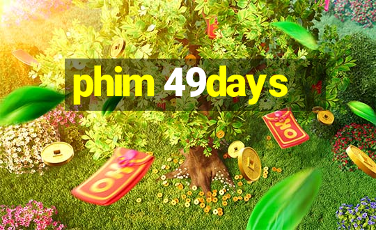 phim 49days