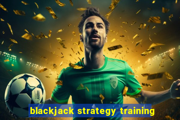 blackjack strategy training