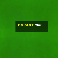 pg slot 168