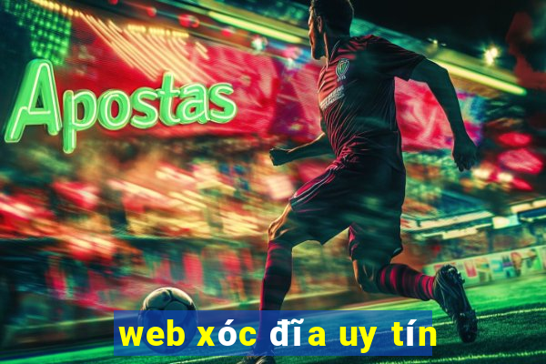 web xóc đĩa uy tín