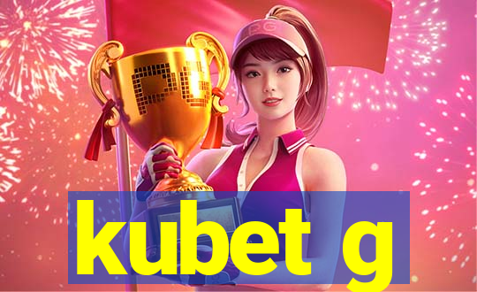 kubet g