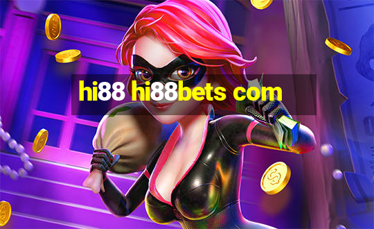 hi88 hi88bets com