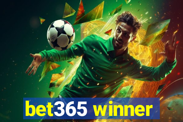 bet365 winner