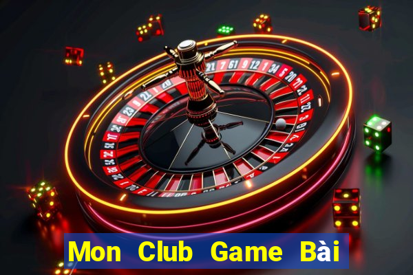 Mon Club Game Bài Nạp The Garena