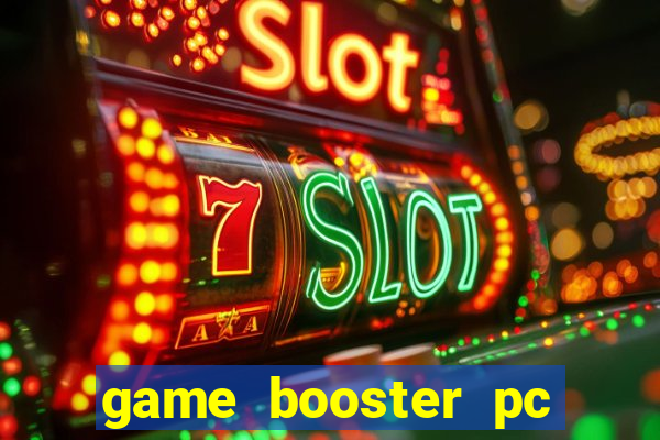 game booster pc windows 10