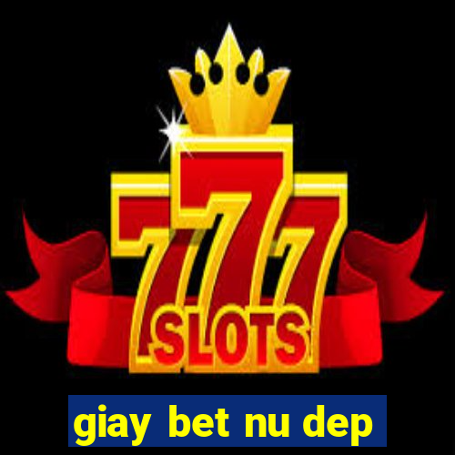 giay bet nu dep