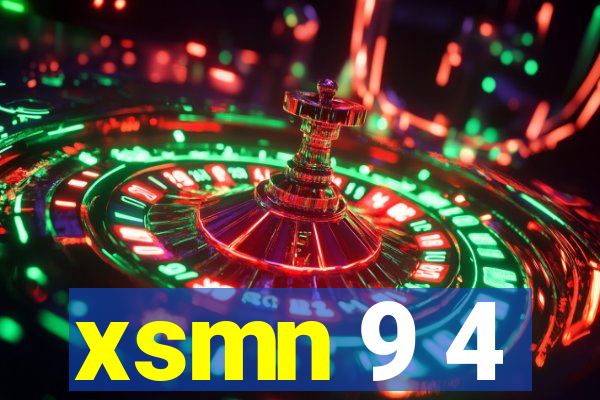 xsmn 9 4