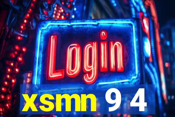 xsmn 9 4