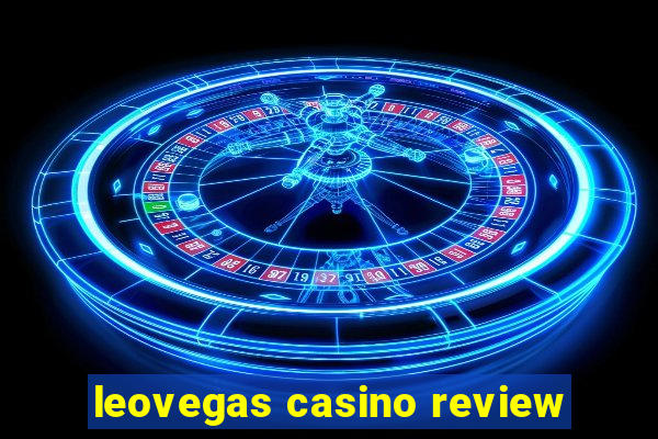 leovegas casino review