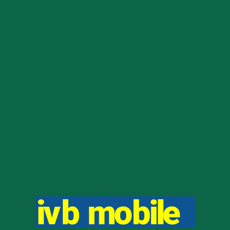 ivb mobile