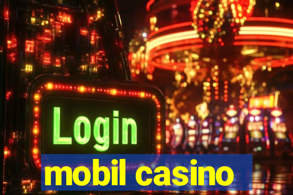 mobil casino